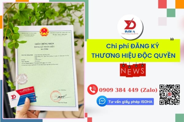 Chi phí ĐĂNG KÝ THƯƠNG HIỆU ĐỘC QUYỀN - cập nhật mới